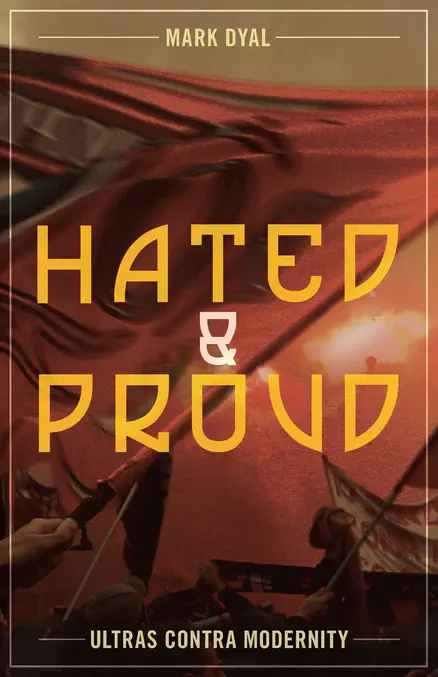 Hated and Proud