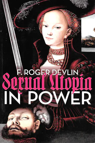 Sexual Utopia in Power