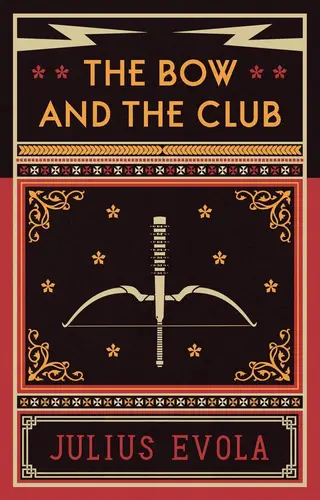 The Bow and the Club