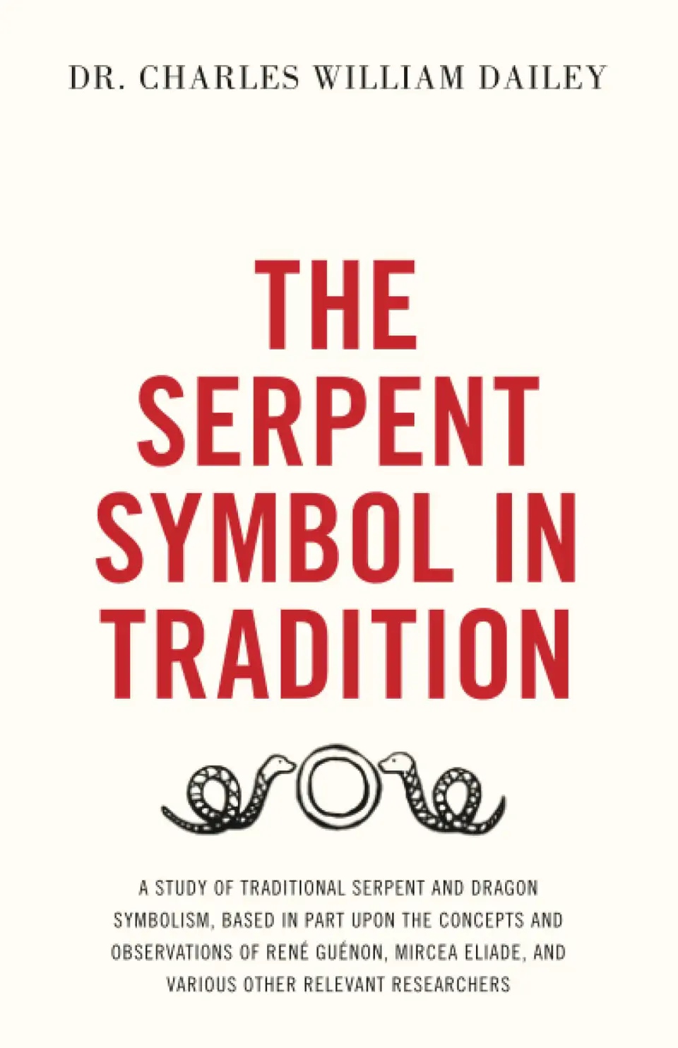 The Serpent Symbol in Tradition